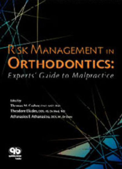 Risk Management in Orthodontics